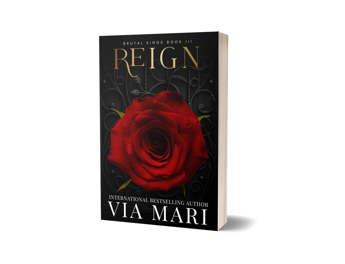 Reign: Dark Mafia Romance (Brutal Kings Book 3 - Print)